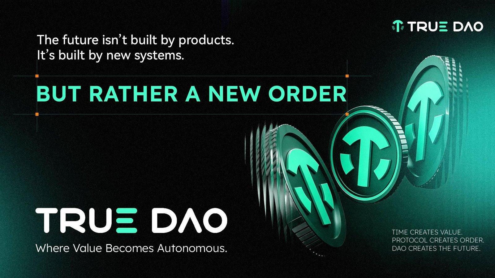 TrueDAO Secures $10 Million to Enhance AI-Driven Financial Systems