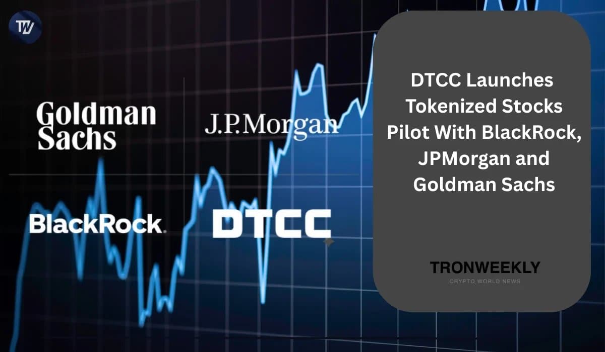 DTCC Launches Innovative Pilot for Tokenized Securities with Major Financial Players