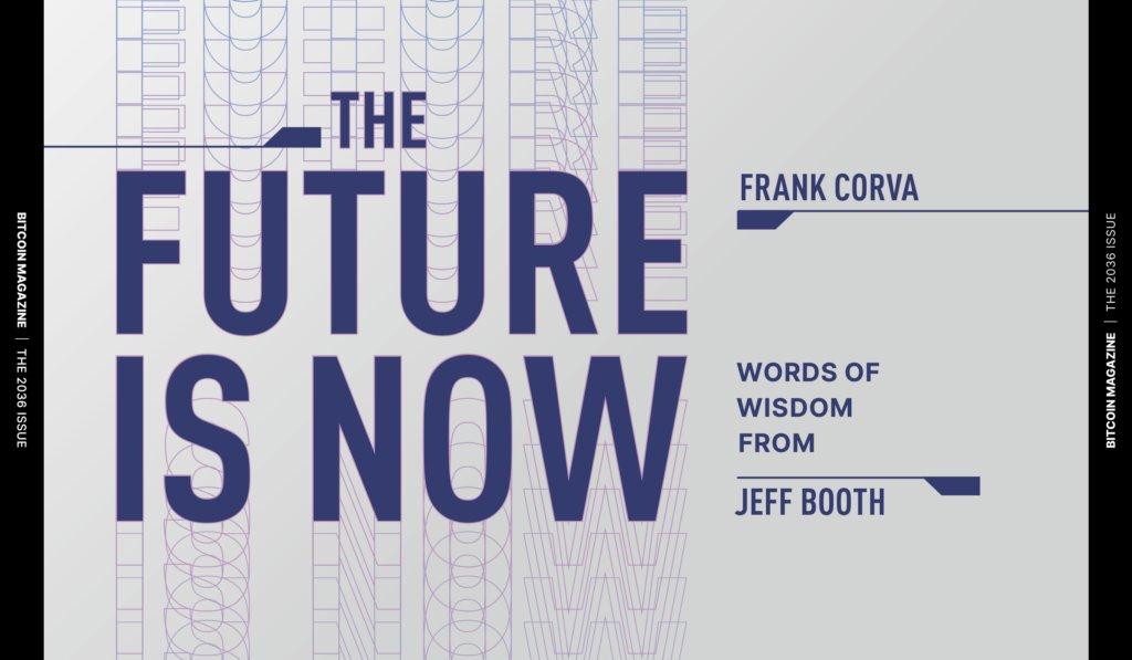 Exploring the Future: Insights from Jeff Booth on Bitcoin and Its Potential