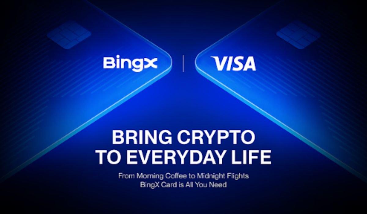 BingX Launches Visa Debit Card to Integrate Crypto with Everyday Purchases